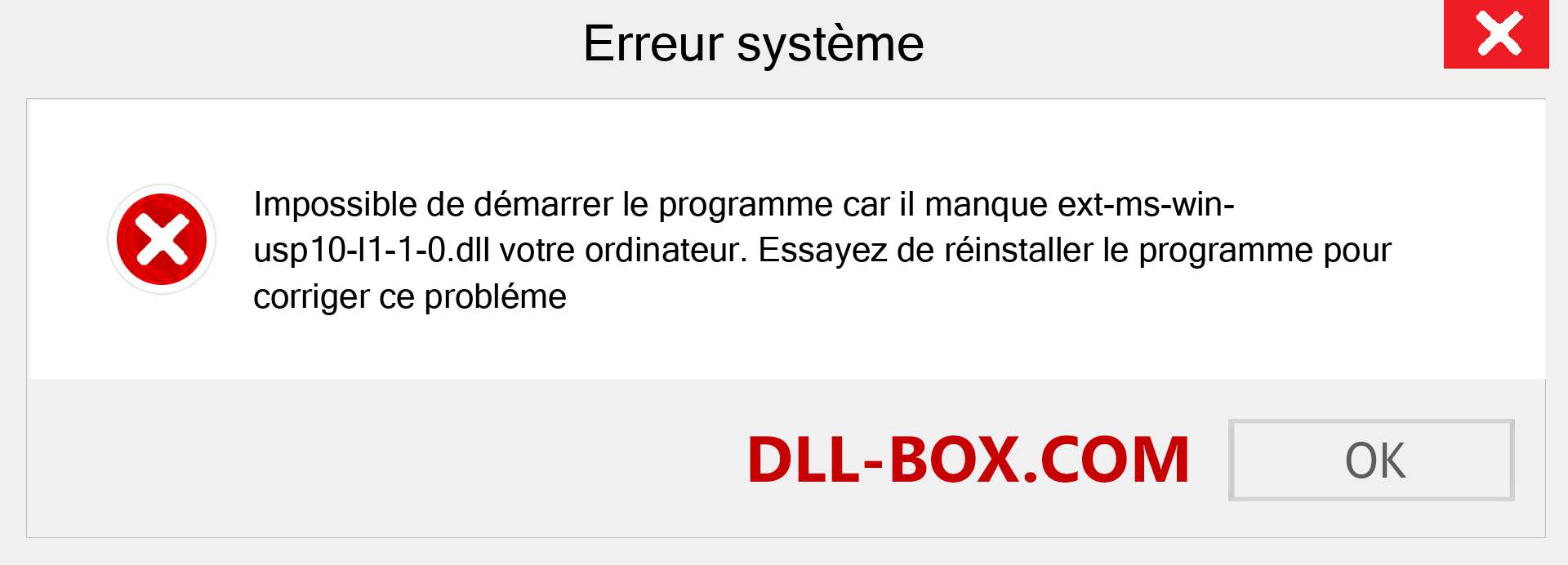 Le fichier ext-ms-win-usp10-l1-1-0.dll est manquant ?. Télécharger pour Windows 7, 8, 10 - Correction de l'erreur manquante ext-ms-win-usp10-l1-1-0 dll sur Windows, photos, images